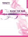 Raise the Bar - Violin (Book 3) Grades 6-8