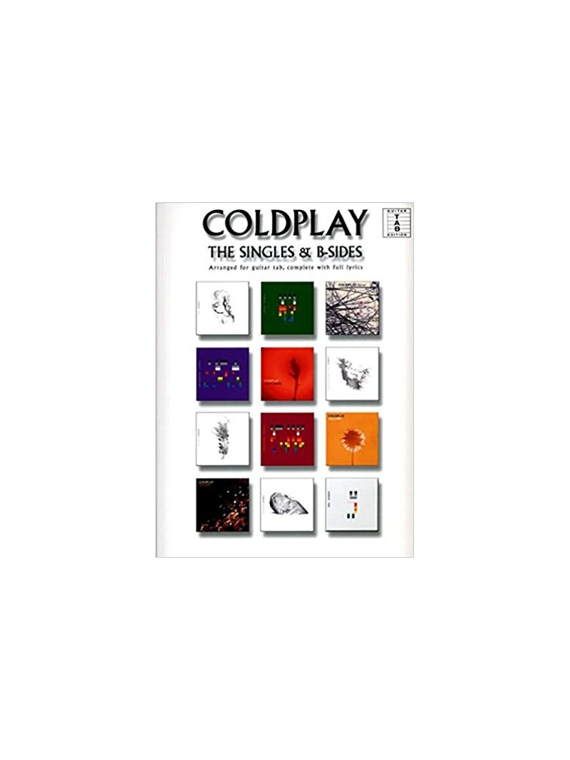 Coldplay: The Singles & B-Sides (Guitar TAB)