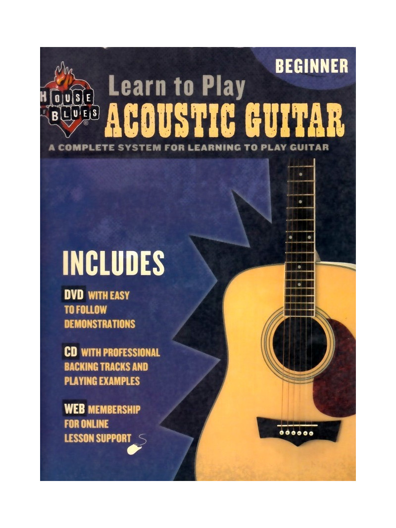 House of Blues - Learn to Play Acoustic Guitar: Beginner (book/CD/DVD)