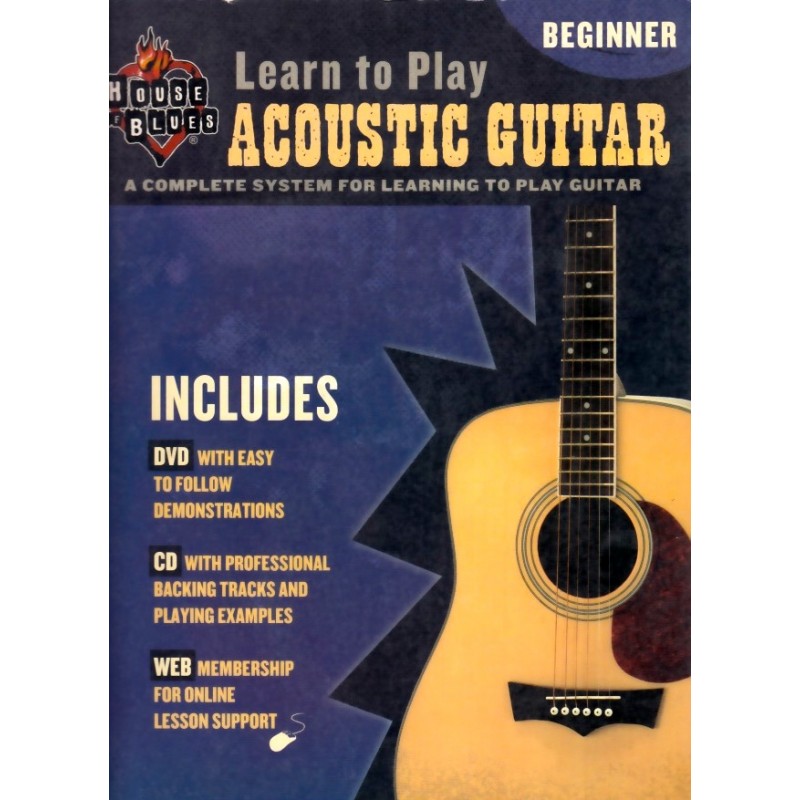 House of Blues - Learn to Play Acoustic Guitar: Beginner (book/CD/DVD)