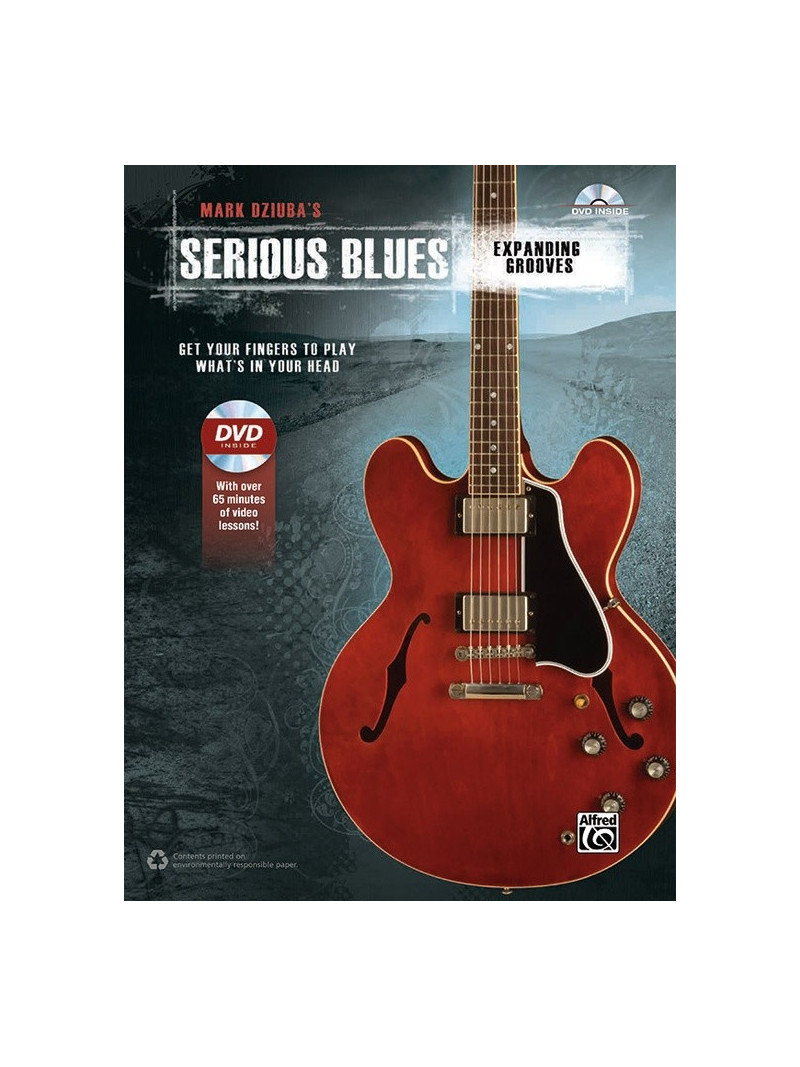 Serious Blues: Expanding Grooves (book/DVD)