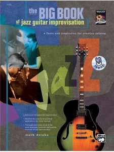 The Big Book of Jazz Guitar Improvisation (book/CD)