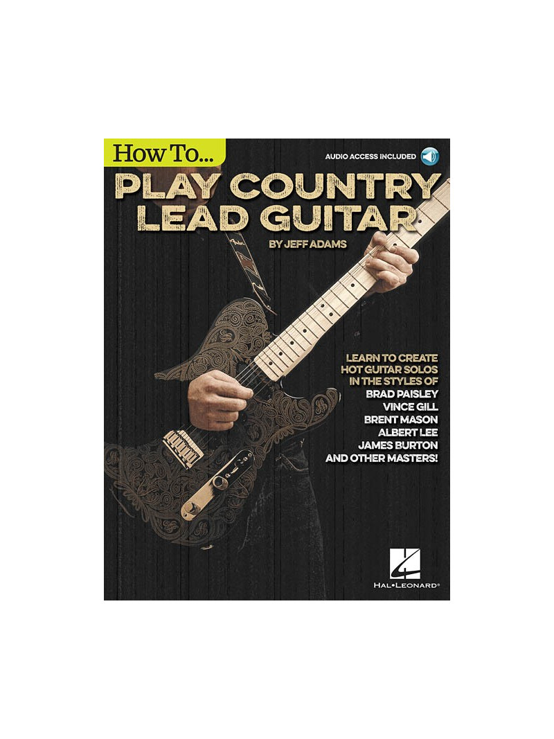 How to Play Country Lead Guitar (book/Audio Online)