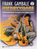 Improvvisare - Tecniche fondamentali per il chitarrista moderno (libro/CD)