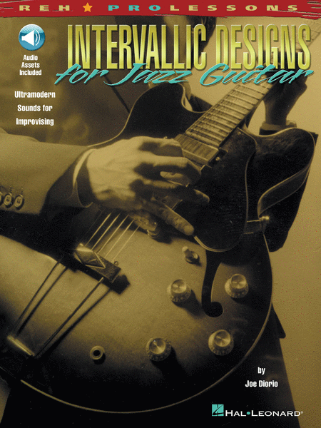 Intervallic Designs for Jazz Guitar (libro/Audio Online)