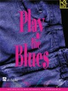 Play the Blues (book/CD play-along)