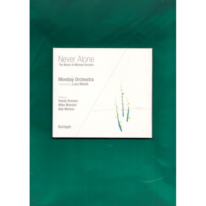 Never Alone - The Music of Michael Brecker (CD)