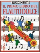 Il primo libro del flauto dolce