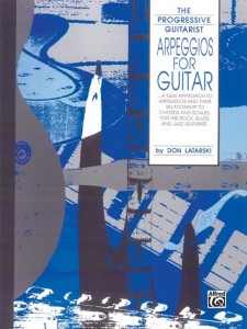 The Progressive Guitarist: Arpeggios for Guitar