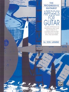 The Progressive Guitarist: Arpeggios for Guitar