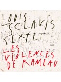 Louis Sclavis Sextet ‎– Les Violences De Rameau (CD)