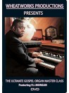The Ultimate Gospel Organ Master Class (DVD)