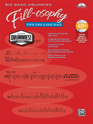 Big Band Drumming Fill-osophy (book/CD MP3)
