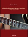 Grammatica ragionata della chitarra jazz