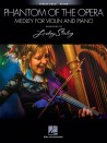 The Phantom of the Opera – Medley for Violin and Piano