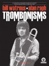 Bill Watrous - Trombonisms (book/Audio download)