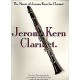 The Music of Jerome Kern for Clarinet