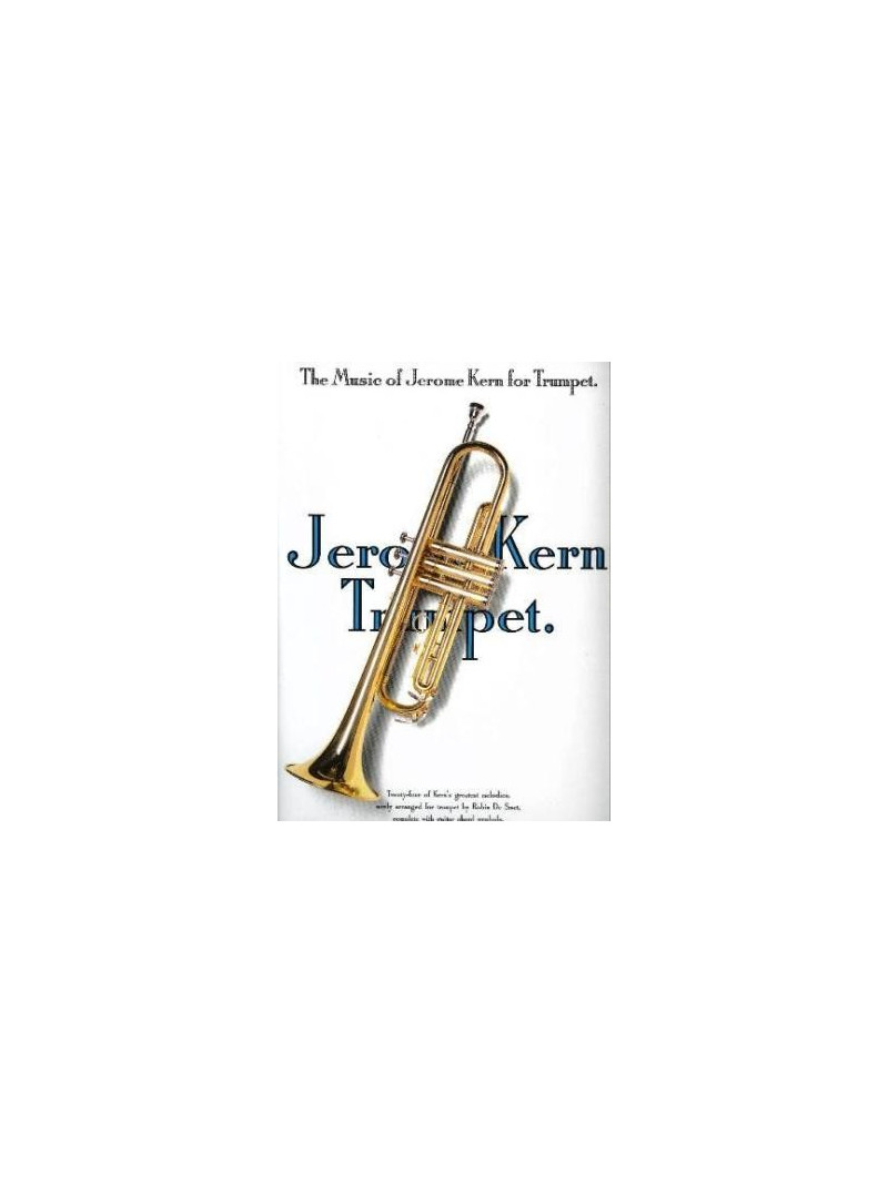 The Music of Jerome Kern for Trumpet