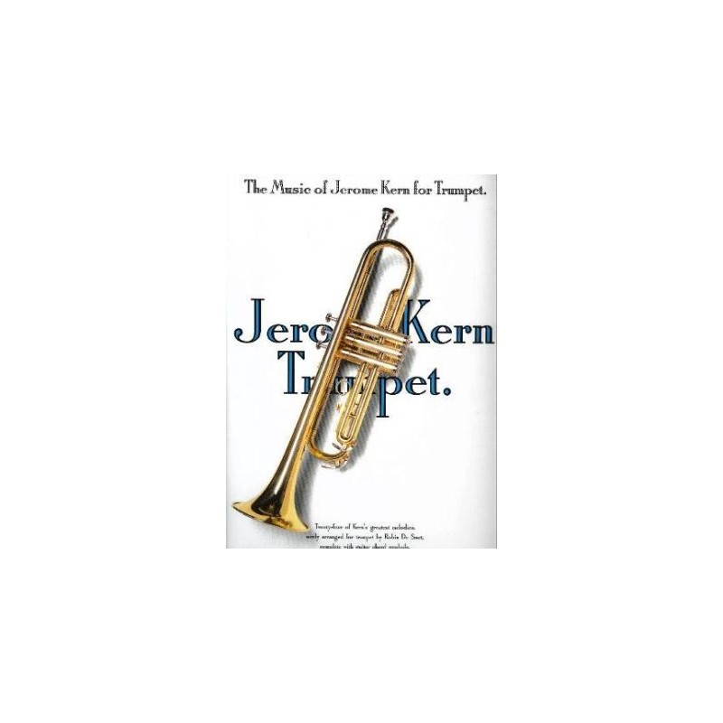 The Music of Jerome Kern for Trumpet