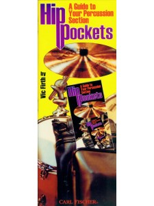Hip Pockets: A Guide to Your Percussion Section
