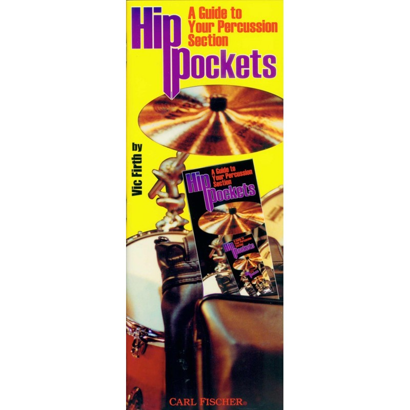 Hip Pockets: A Guide to Your Percussion Section