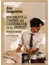 New Concepts for Control and Coordination on the Drumset