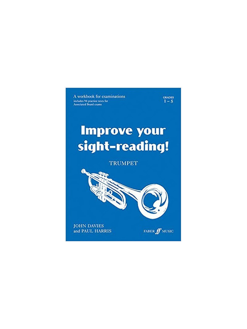 Improve Your Sight-reading! Trumpet, Grade 1-5