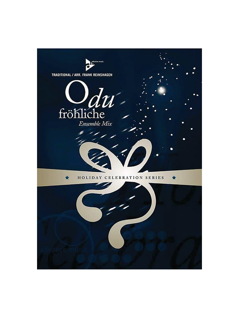 O Du Fröhliche - Ensemble Mix