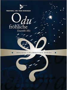 O Du Fröhliche - Ensemble Mix