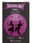 Steppin' out Medley (choral SATB)