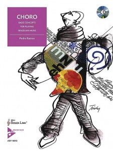 Choro - Basic Concepts for Playing Brazilian Music (book/CD)