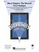  Visualizza ingrandito Mary Poppins - The Musical Choral Highlights