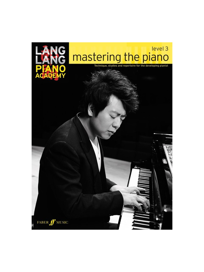 Piano Academy: Mastering The Piano, Level 3