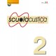 Scuolacustica - Volume 2 (libro/Audio online) 