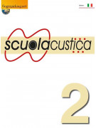 Scuolacustica - Volume 2 (libro/Audio online) 