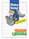 Nota Bene - Laboratorio musicale per la scuola primaria (libro/2 CD)