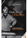 Duke Ellington - Dalla Scala a Harlem (libro/CD)