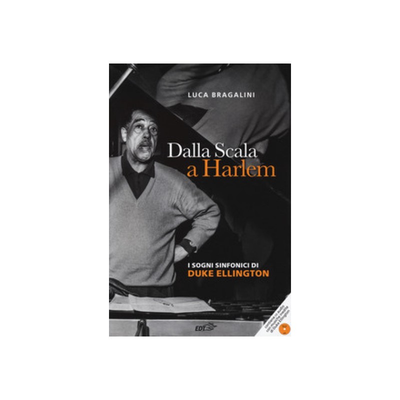 Duke Ellington - Dalla Scala a Harlem (libro/CD)-