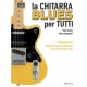 La Chitarra Blues Per Tutti (libro/Video Online)-