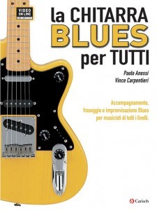 La Chitarra Blues Per Tutti (libro/Video Online)-