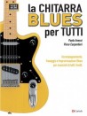 La Chitarra Blues Per Tutti (libro/Video Online)