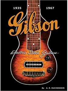 Gibson Electric Steel Guitars 1935 - 1967