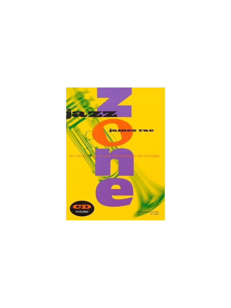 Jazz Zone: An Introduction to Jazz Improvisation for Trumpet (book/CD Play Along)