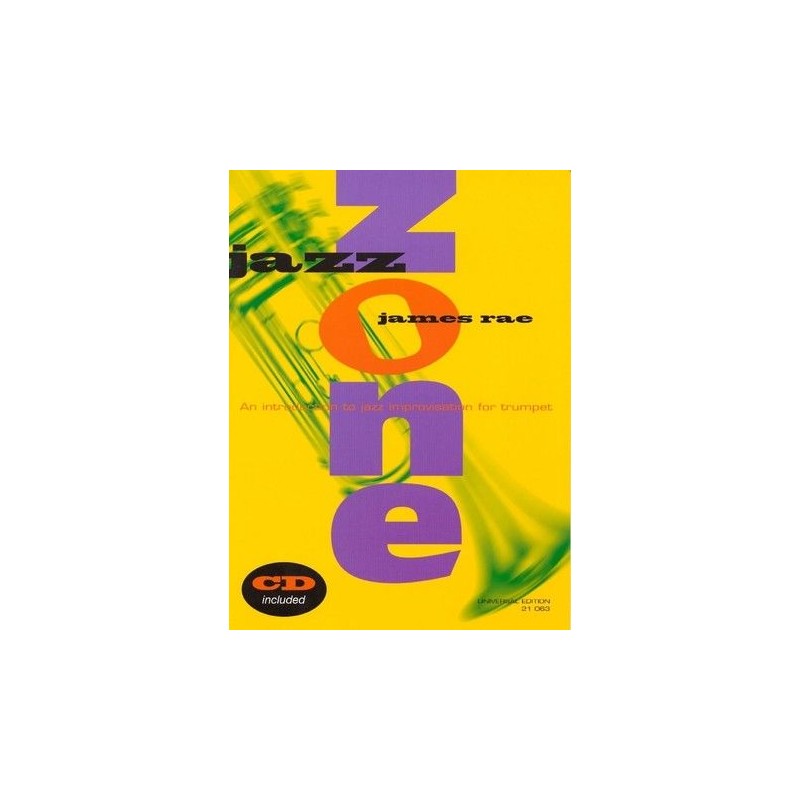 Jazz Zone: An Introduction to Jazz Improvisation for Trumpet (book/CD Play Along)
