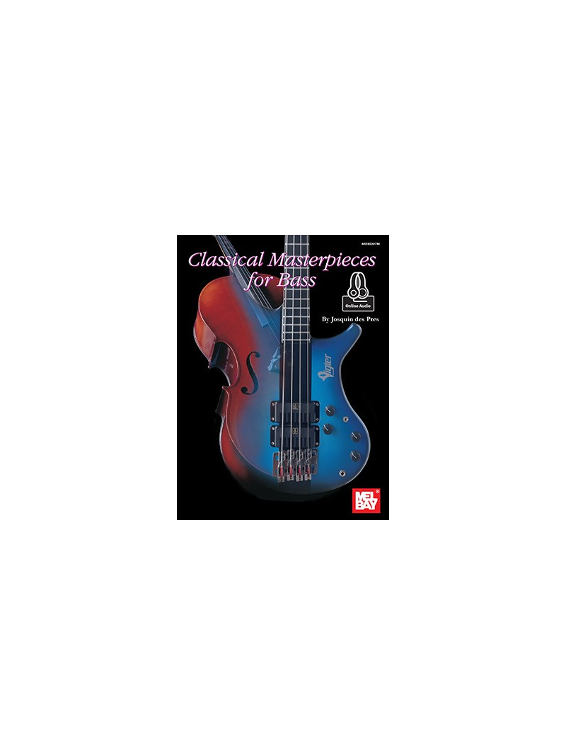Classical Masterpieces for Bass (Book/Online Audio)