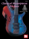 Classical Masterpieces for Bass (Book/Online Audio)