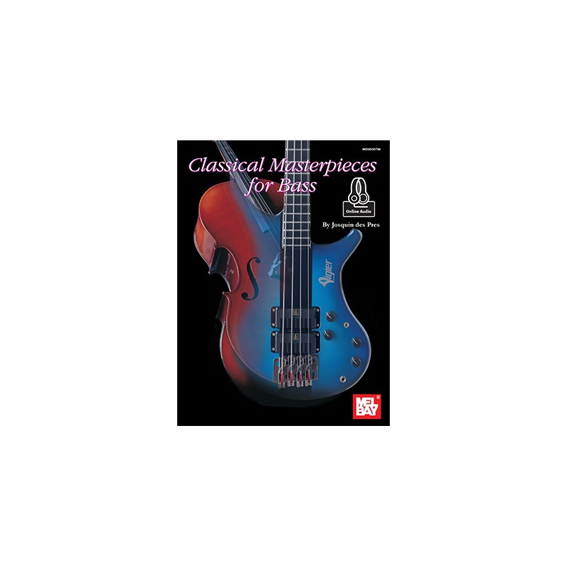 Classical Masterpieces for Bass (Book/Online Audio)