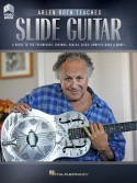 Arlen Roth Teaches Slide Guitar (book/Video Online)