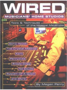 Wired: Musicians' Home Studios 