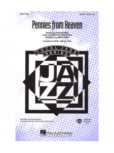 Pennies from Heaven (Choral)